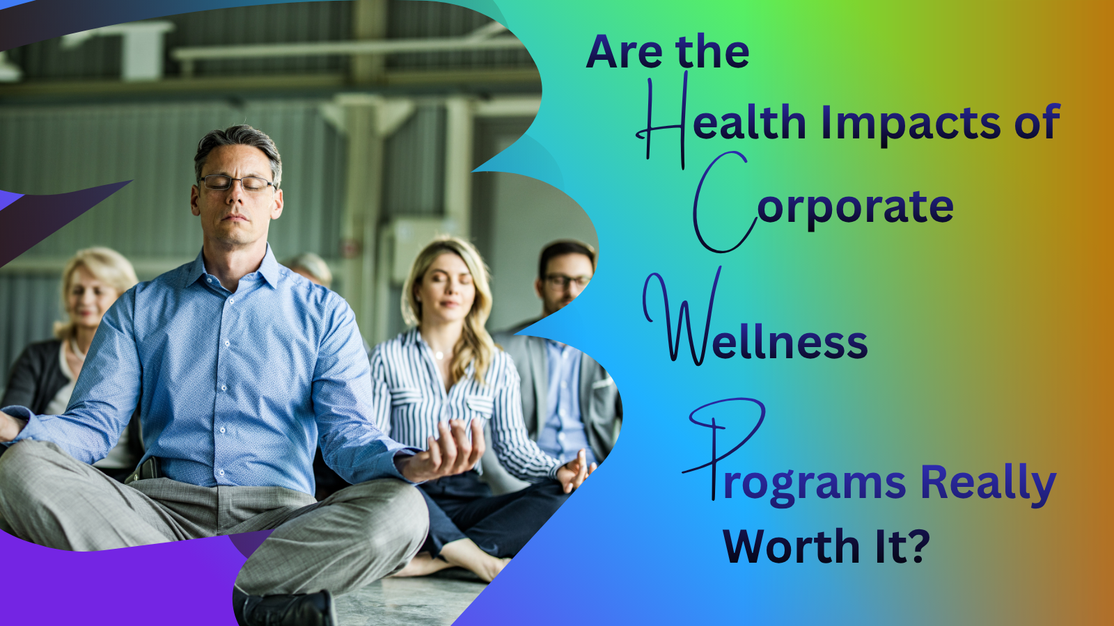 Health Impacts of Corporate Wellness Programs