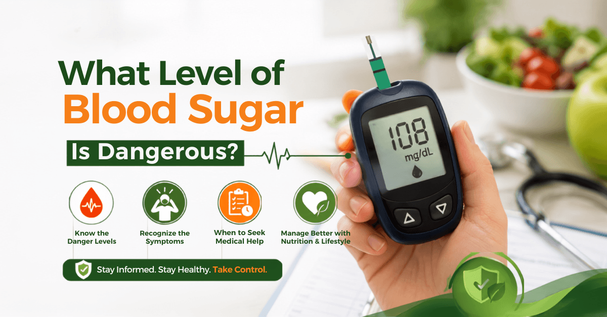 what level of blood sugar is dangerous